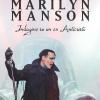 Marilyn Manson. Indagine su un ex Anticristo