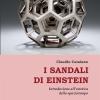 I Sandali Di Einstein: Introduzione All�estetica Dello Spaziotempo