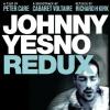 Johnny Yesno Redux (2 Cd+2 Dvd)