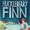 The Adventures Of Huckleberry Finn: Mark Twain