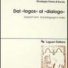 Dal logos Al dialogo. Sessant'anni Di Pedagogia In Italia
