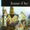 Jeanne D'arc. Con Cd Audio