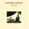 Lettere A Rilke 1902-1925