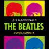 The Beatles. L'opera Completa