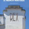 Cinemas A French Heritage. Ediz. Illustrata
