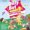 Billy bot. 4 Gold. Billy bot. Gold. Culture and stories for super citizens. With Easy practice, My Super active grammar, Reader: The wizard of Oz . Per la Scuola elementare. Con e-book. Con espansione online. Vol. 4
