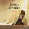 Il Vento Di Vaclav. Assisi 1937