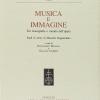 Musica e immagine tra iconografia e mondo dell'opera. Studi in onore di Massimo Bogianckino