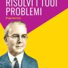 Risolvi I Tuoi Problemi