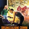 Organizzazione Crimini (restaurato In Hd) (regione 2 Pal)