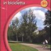 Milano E Suoi Parchi In Bicicletta