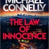 The Law Of Innocence: The Brand New Lincoln Lawyer Thriller: 7