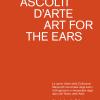 Artpod. Ascolti D'arte-art For The Ears. Ediz. Illustrata