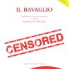 Alfonso Sastre / Di Pastena Enrico - Il Bavaglio. Edzi. Italiana E Spagnola. Ediz. Bilingue