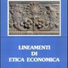 Lineamenti Di Etica Economica