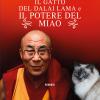 Il Gatto Del Dalai Lama E Il Potere Del Miao
