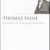 Thomas Paine. La vita e il pensiero politico