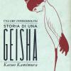 Una gru infreddolita. Storia di una geisha