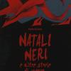 Natali Neri E Altre Storie Di Guerra