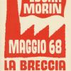 Maggio '68. La Breccia