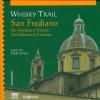 Whisky Trail, San Frediano. Un irlandese a Firenze. Con CD Audio. Con DVD. Ediz. italiana e inglese
