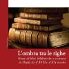 L'ombra Tra Le Righe. Storie Di Libri, Biblioteche E Censura In Puglia Tra Il Xvii E Il Xx Secolo