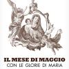 Il Mese Di Maggio Con Le Glorie Di Maria