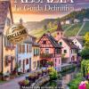 Alsazia La Guida Definitiva: Tutto Ci� Che Ti Serve E Molto Di Pi�: Segreti, Itinerari Autentici E Consigli Da Insider Per Vivere L'alsazia Come Un Local Che Tu Sia Principiante O Esperto +ebook Pdf