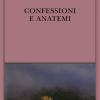 Confessioni E Anatemi
