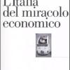 L'italia Del Miracolo Economico