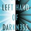 The left hand of darkness: 50th anniversary edition