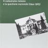 Transilvania rossa. Il comunismo romeno e la questione nazionale (1944-1965)