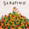 Serafino. Ediz. Illustrata