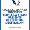 Discorso Sopra Lo Stato Presente Dei Costumi Degl'italiani