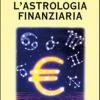 L'astrologia Finanziaria