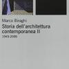 Storia Dell'architettura Contemporanea. Ediz. Illustrata. Vol. 2