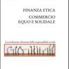 Finanza Etica. Commercio Equo E Solidale