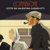 Confusione. La Saga Dei Cazalet Letto Da Valentina Carnelutti. Audiolibro. 2 Cd Audio Formato Mp3. Vol. 3
