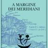 A Margine Dei Meridiani