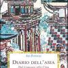 Diario Dell'asia. Dal Caucaso Alla Cina