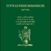 Tutte le poesie romanesche. 1946-1995