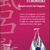 Furoshiki. Foulard Creativi Dal Giappone. Con Dvd