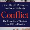 Conflict: The Evolution Of Warfare From 1945 To Ukraine