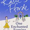 One enchanted evening: from the #1 bestselling author of uplifting feel-good fiction