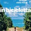 Itinerari Vista Mare. L'estate Su Due Ruote. In Bicicletta. National Geographic