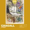 Chagall. La Bibbia. Ediz. Illustrata
