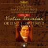 The Complete Masterworks Vol 20 Violin Sonatas Op. 12 1-3