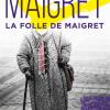 Folle De Maigret (la)