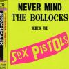 Never Mind The Bollocks: Here's The Sex Pistols