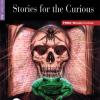 Stories For The Curious. Con Cd Audio